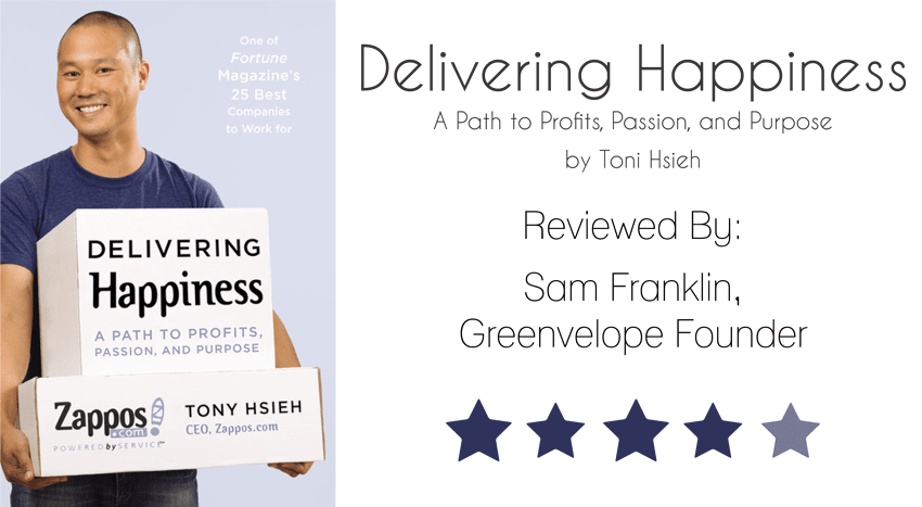 Delivery Happiness Tony Hsieh