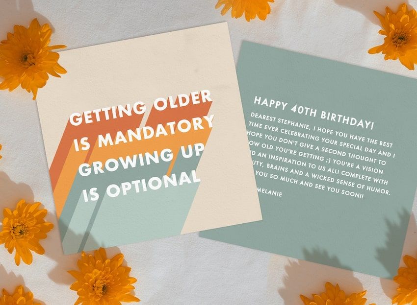 40th birthday wishes: Getting Older Card and a happy birthday card