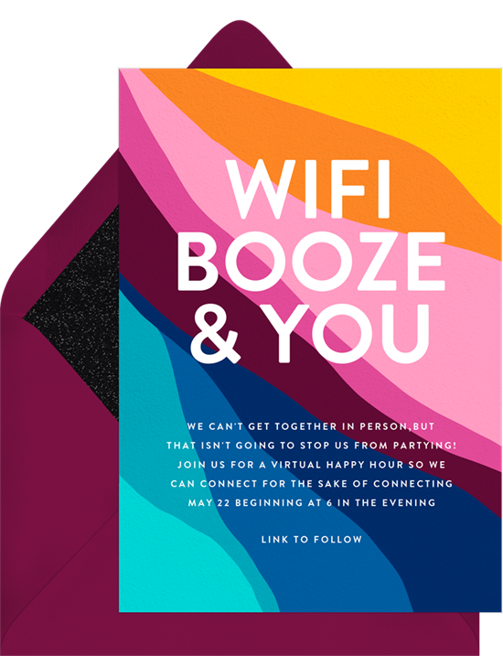 A virtual birthday party invitation that reads, "WiFi, Booze, & You"