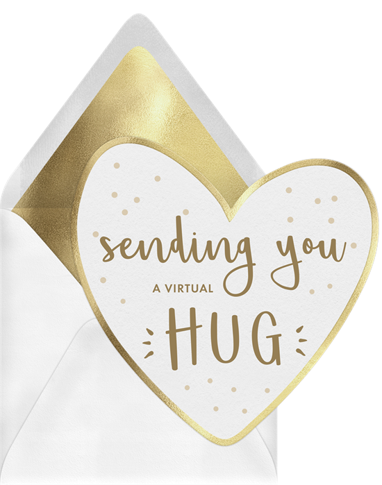 Thinking of you cards that read, "Sending you a virtual hug"